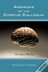 Agenesis Of The Corpus Callosum
