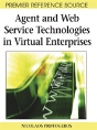 Agent And Web Service Technologies In Virtual Enterprises - Preview