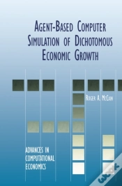 Capa do artigo Agent-Based Computer Simulation Of Dichotomous Economic Growth