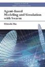 Agent-Based Modeling And Simulation With Swarm - Preview