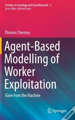 Capa do artigo Agent-Based Modelling Of Worker Exploitation