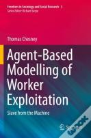 Agent-Based Modelling Of Worker Exploitation