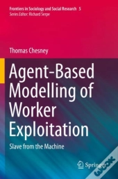 Agent-Based Modelling Of Worker Exploitation