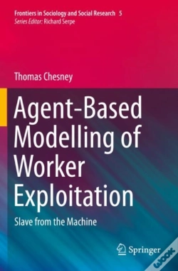 Capa do artigo Agent-Based Modelling Of Worker Exploitation
