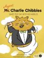 Agent Charlie Chibbles Saves The Day Wit - Preview
