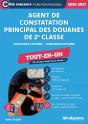 Agent De Constatation Principal Des Douanes De 2e Classe - Tout-En-Un (Catégorie C - Concours 2026-2027) : Concours Externe - Concours Interne (Éditio - Preview