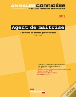Capa do artigo Agent De Maîtrise 2017. Concours Et Examen