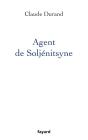 Agent De Soljenitsyne - Preview