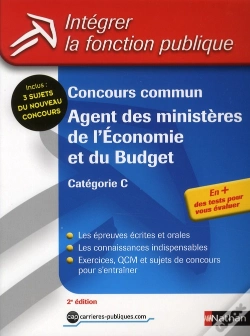 Capa do artigo Agent Des Minstères De L'Économie Et Du Budget ; Concours Commun ; Catégorie C