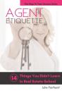 Agent Etiquette: 14 Things That You Didn - Preview