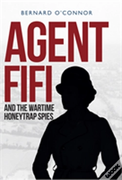 Capa do artigo Agent Fifi And The Wartime Honeytrap Spies
