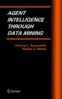 Agent Intelligence Through Data Mining - Preview