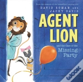Agent Lion And The Case Of The Missing Party