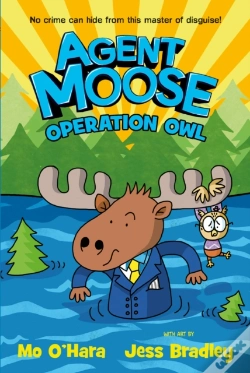 Capa do artigo Agent Moose 3: Operation Owl