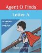 Agent O Finds The Letter A - Preview