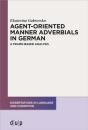 Agent-Oriented Manner Adverbials In German - Preview