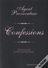 Agent Provocateur : Confessions