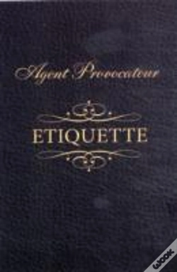 Capa do artigo Agent Provocateur Etiquette