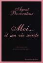 Agent Provocateur : Moi... Et Ma Vie Secrète - Preview