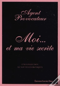 Capa do artigo Agent Provocateur : Moi... Et Ma Vie Secrète