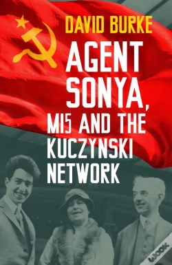 Capa do artigo Agent Sonya, Mi5 And The Kuczynski Network