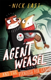 Agent Weasel And The Fiendish Fox Gang