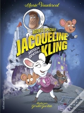 Capa do artigo Agente Spéciale Jacqueline Kling Tome 2 : Mission Spatiale