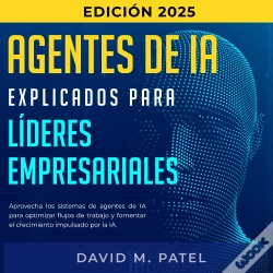Capa do artigo Agentes De Ia Explicados Para Líderes Empresariales