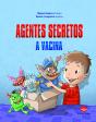 Agentes Secretos - a Vacina - Preview
