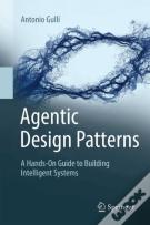 Agentic Design Patterns