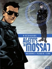Agents Du Mossad Tome 1 ; Eichmann