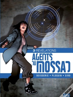 Capa do artigo Agents Du Mossad Tome 3 ; Révélations