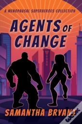 Agents Of Change
