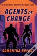 Agents Of Change