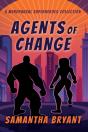 Agents Of Change - Preview