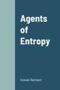 Agents Of Entropy - Preview