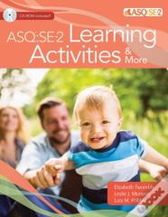 Ages & Stages Questionnaires (R): Social Emotional (Asq:Se-2 (Tm)): Learning Activities & More