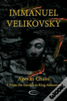 Ages In Chaos I: From The Exodus To King