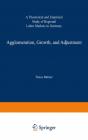 Agglomeration, Growth, And Adjustment - Preview