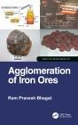 Agglomeration Of Iron Ores - Preview