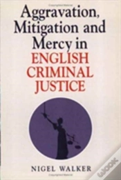 Capa do artigo Aggravation, Mitigation And Mercy In English Criminal Justice