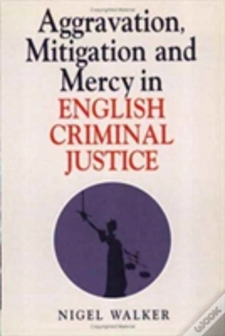 Capa do artigo Aggravation, Mitigation And Mercy In English Criminal Justice