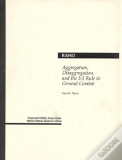 Capa do artigo Aggregation, Disaggregation And The 3.1 Rule In Ground Combat