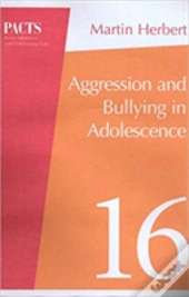 Aggression And Bullying In Adolescence