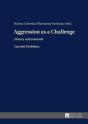 Aggression As A Challenge - Preview