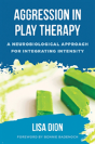 Aggression In Play Therapy - Preview