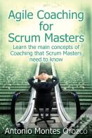 Agile Coaching For Scrum Masters
