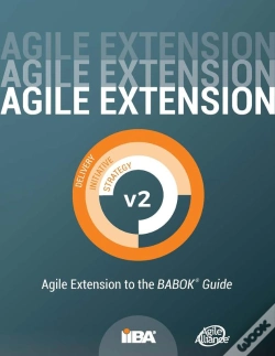 Capa do artigo Agile Extension To The Babok(R) Guide (Agile Extension) Version 2
