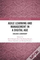 Agile Learning And Management In A Digital Age