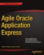 Agile Oracle Application Express - Preview